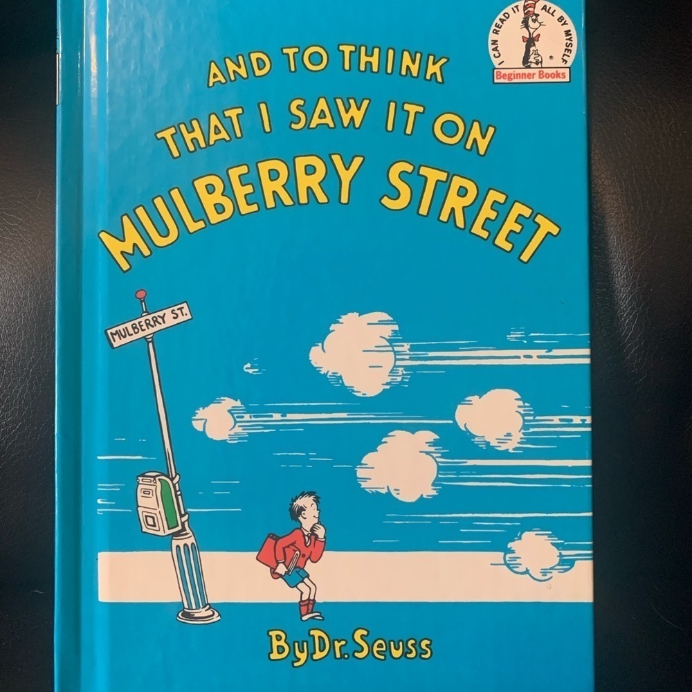 Dr Seuss And To Think I Saw It on Mulberry Street